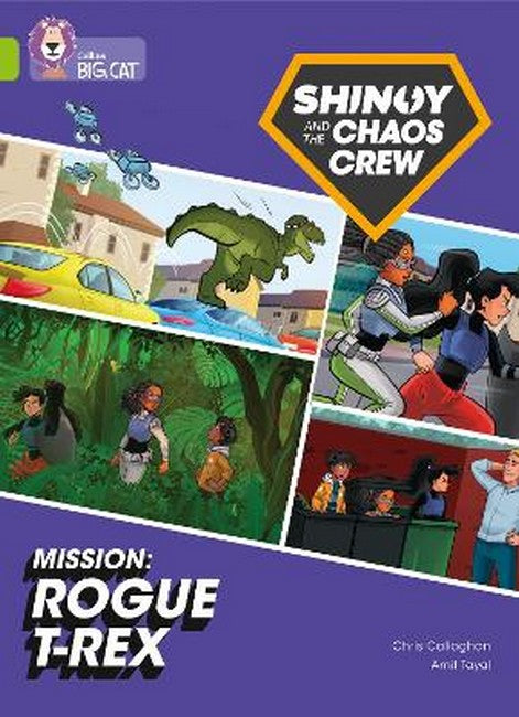 Shinoy and the Chaos Crew Mission: Rogue T-Rex