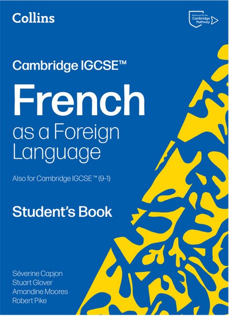 Cambridge IGCSE (TM) French Student's Book 2/e