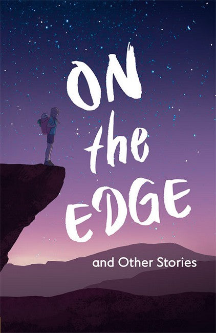 On the Edge and Other Stories