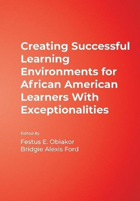 Creating Successful Learning Environments for African American Learners With Exceptionalities