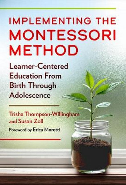 Implementing the Montessori Method