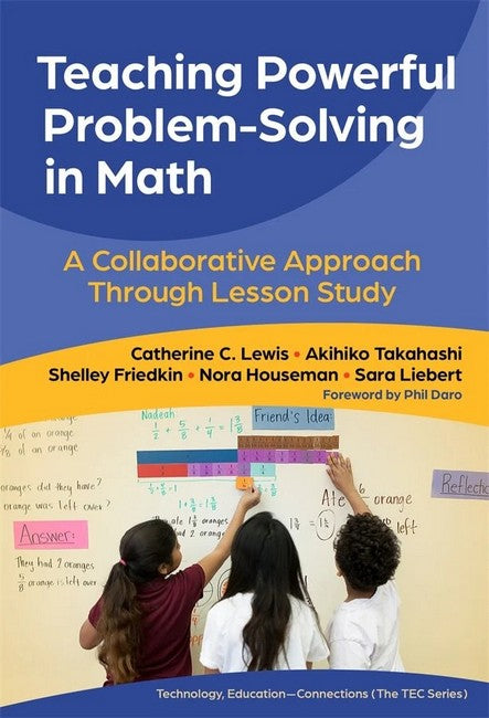 Teaching Powerful Problem-Solving in Math