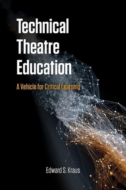 Technical Theatre Education