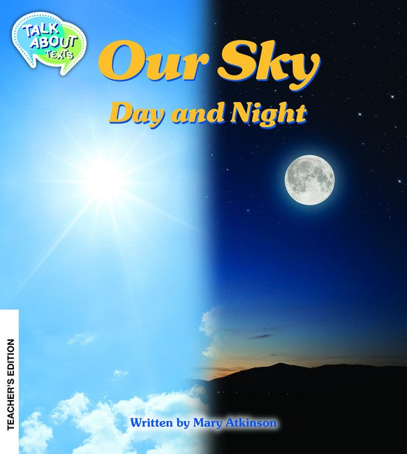 Our Sky : Day and Night Teachers Editon