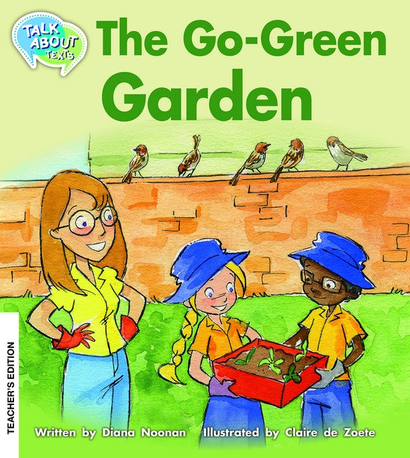 The Go Green Garden Teachers Edition