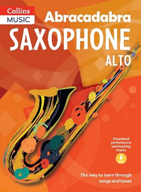 Abracadabra Saxophone (Pupil's book + Download) 3/e