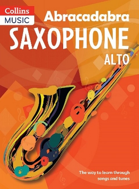 Abracadabra Saxophone (Pupil's book) 3/e