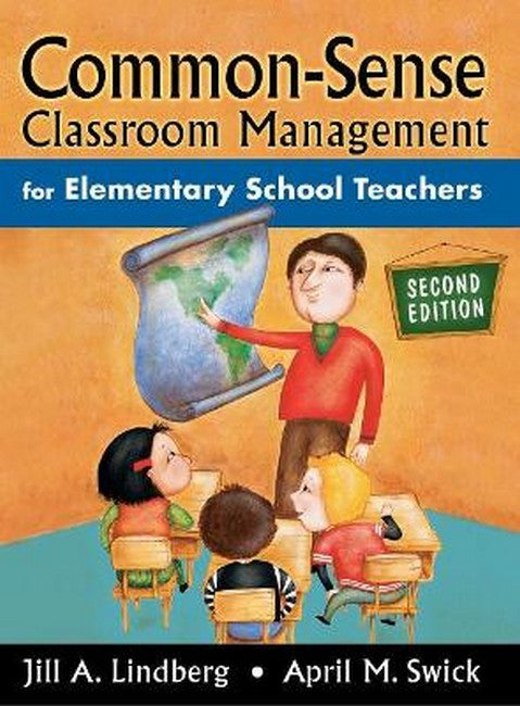 Common-Sense Classroom Management for Elementary School Teachers 2/e