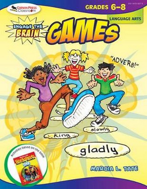 Engage the Brain: Games, Language Arts, Grades 6-8