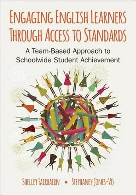 Engaging English Learners Through Access to Standards