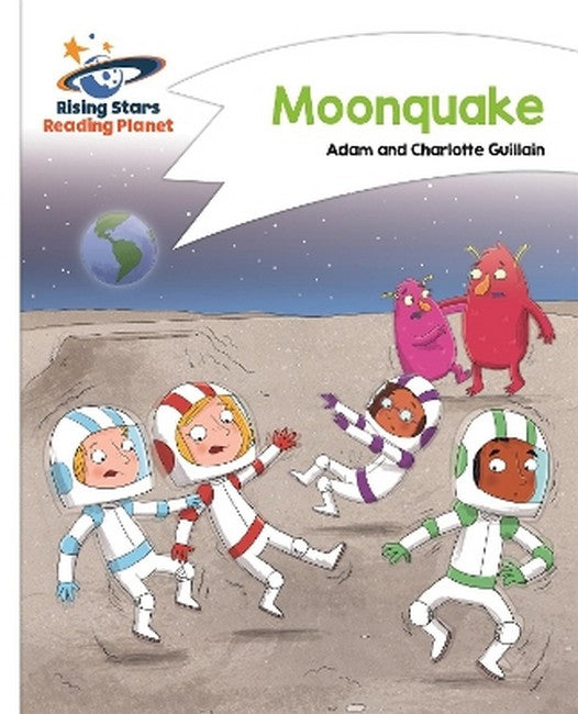Reading Planet - Moonquake - White: Comet Street Kids