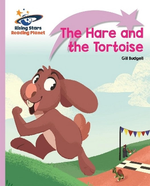 Reading Planet - The Hare and the Tortoise - Lilac Plus: Lift-off FirstWords