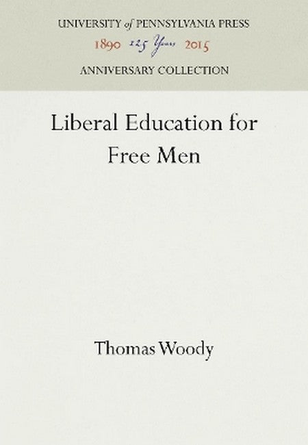 Liberal Education for Free Men 2016/e
