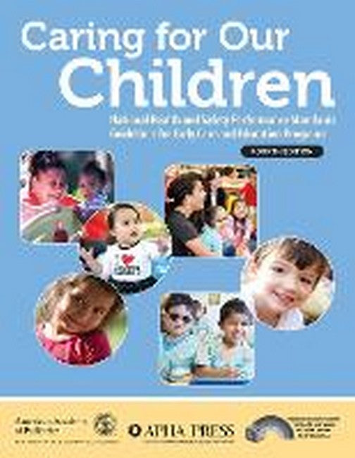 Caring for Our Children 3/e