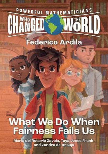 Powerful Mathematicians Who Changed the World, Grades 9-12