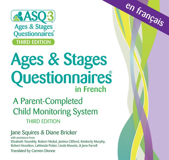 Ages & Stages Questionnaires (ASQ3) - French 3/e