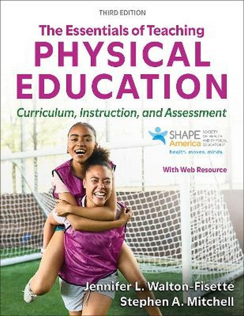 The Essentials of Teaching Physical Education 3/e