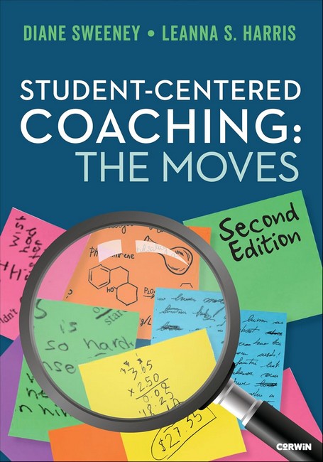 Student-Centered Coaching: The Moves 2/e