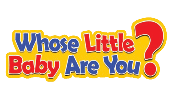 Whose Little Baby Are You?