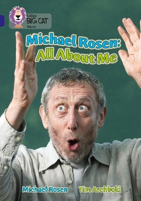 Michael Rosen: All About Me
