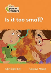Is it too small?