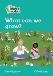 What can we grow?