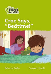 "Croc says, "Bedtime!""