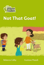 Not That Goat!