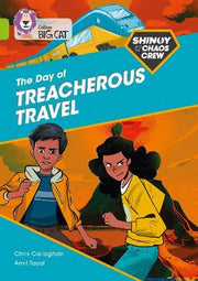 Shinoy and the Chaos Crew: The Day of Treacherous Travel