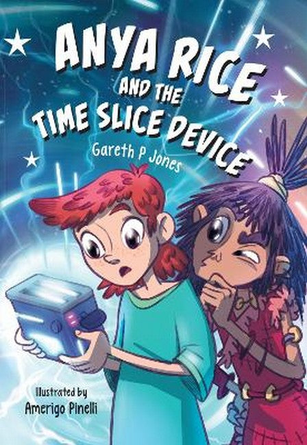 Anya Rice and the Time Slice Device