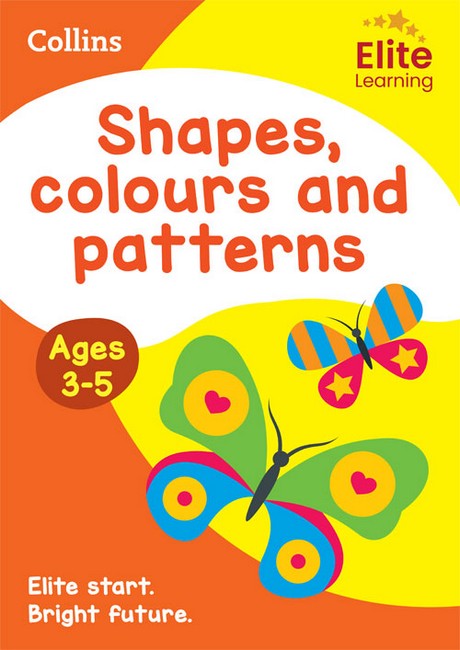 Shapes, Colours and Patterns Ages 3-5