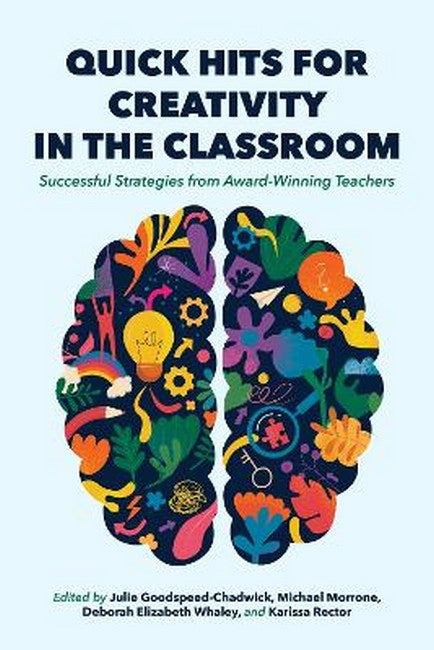 Quick Hits for Creativity in the Classroom
