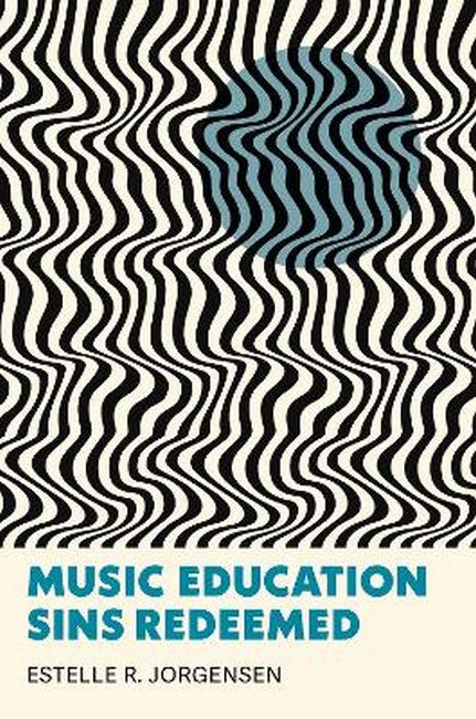 Music Education Sins Redeemed