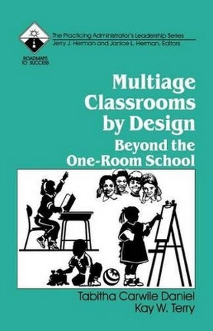 Multiage Classrooms by Design