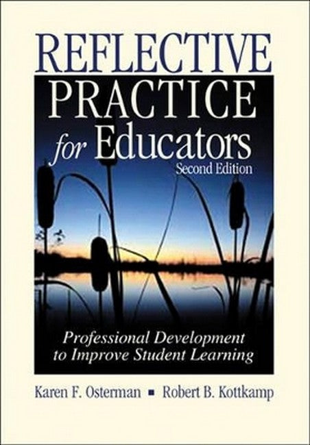 Reflective Practice for Educators 2/e