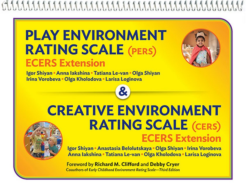 Play Environment Rating Scale (PERS) & Creative Environment Rating Scale(CERS)