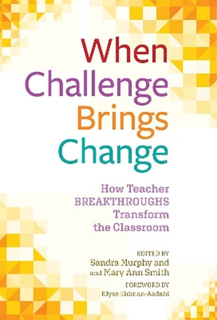 When Challenge Brings Change