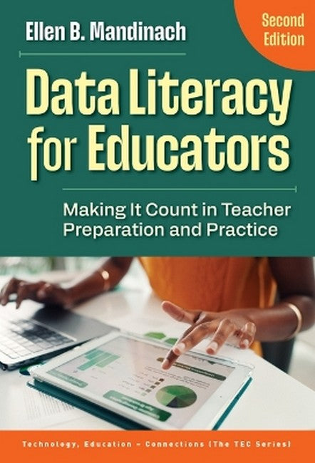 Data Literacy for Educators 2/e