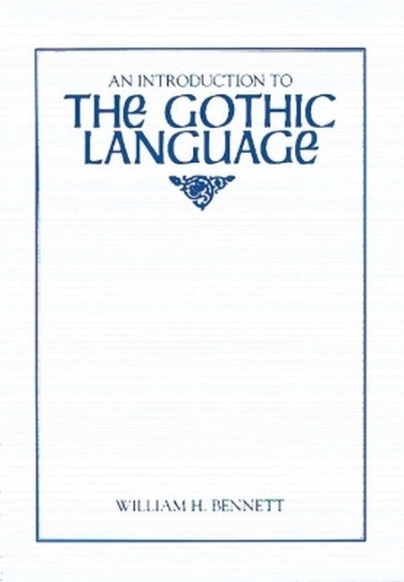 An Introduction to the Gothic Language