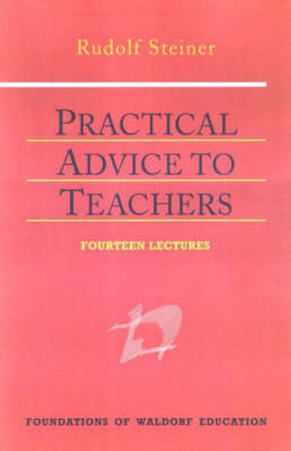 Practical Advice to Teachers 3/e