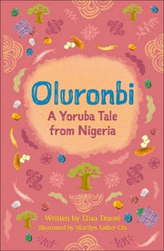 Reading Planet Cosmos - Oluronbi: A Yoruba tale from Nigeria: Jupiter/Blue
