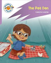 Reading Planet: Rocket Phonics - First Steps - The Pet Den (Lilac Plus)