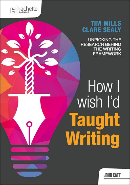 How I Wish I'd Taught Writing