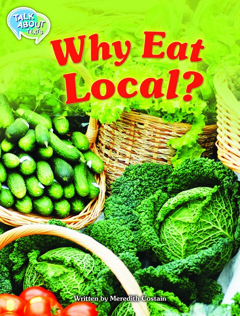 Why Eat Local? Student Edition