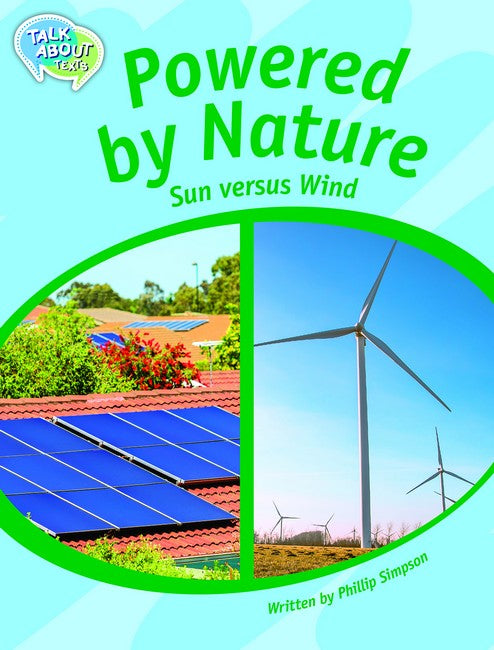 Powered by Nature Sun versus Wind Student Edition