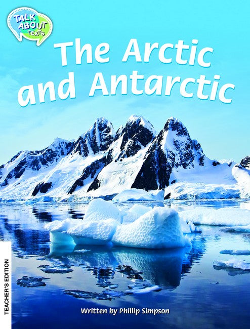 The Arctic and Antractic Teacher Edition