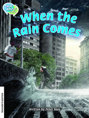 When the Rain Comes Teacher Edition