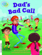 Dad's Bad Call Teacher Edition
