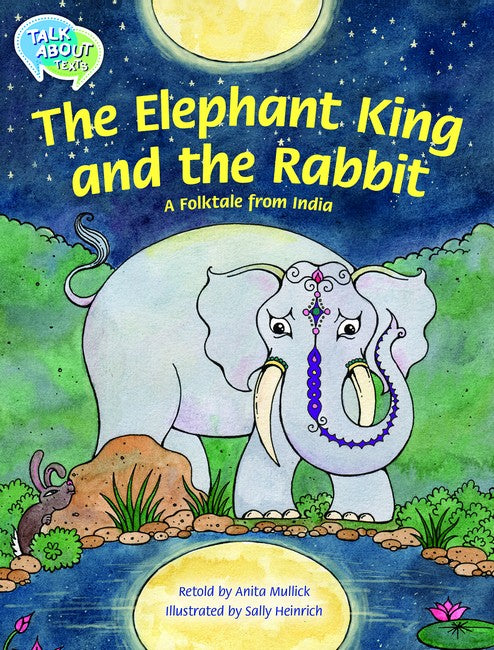 The Elephant King and the Rabbit Student Edition