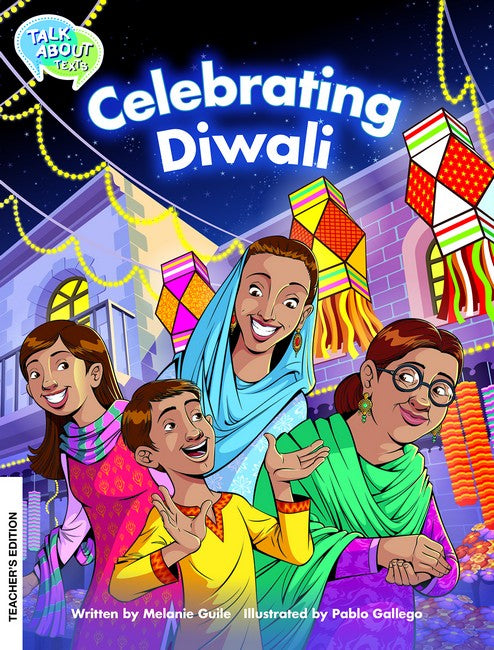 Celebrating Diwali Teacher Edition